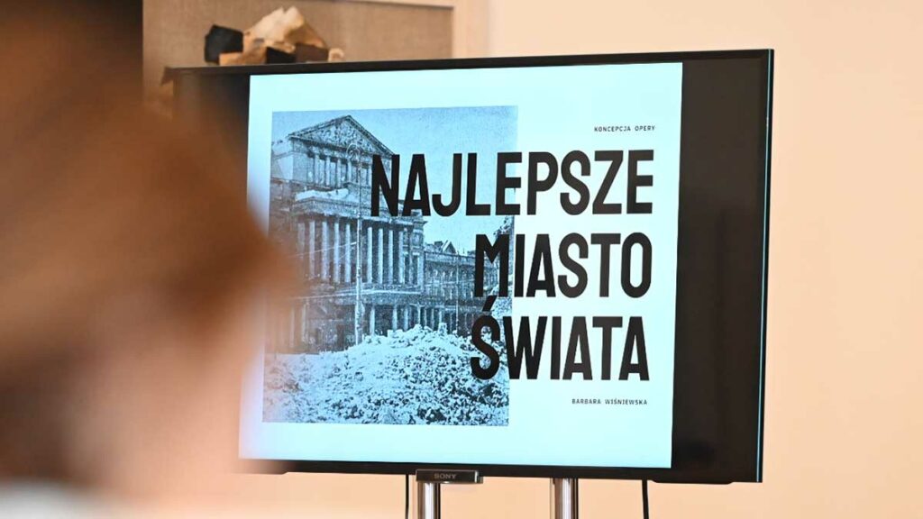 opera o warszawie, najlepsze miasto świata