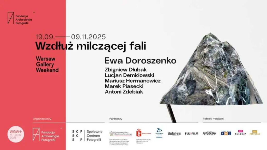Fundacja Archeologia Fotografii, Wzdłuż milczącej fali