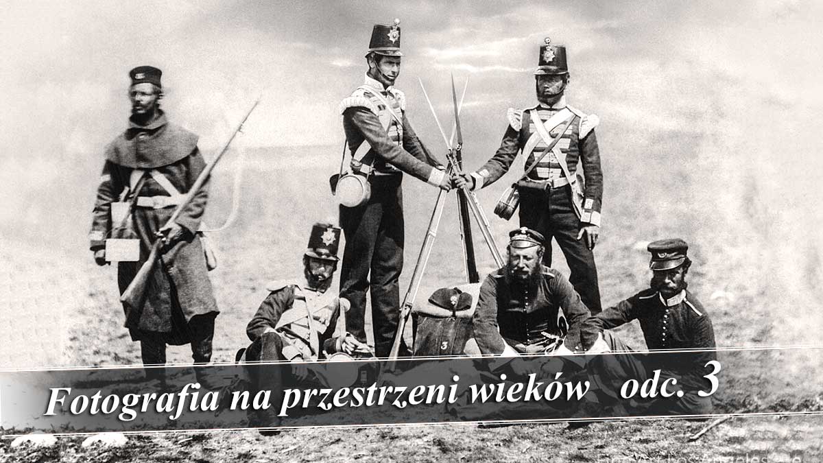 Fotografia na przestrzeni wieków (3). Narodziny dokumentu